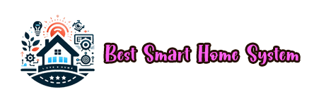 Best Smart Home System